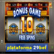 plataforma 29bet